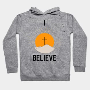 I Believe Cross Against Sun Faith Based Hoodie